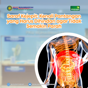 Read more about the article Saraf Kejepit: Kenali Pantangan yang Harus Dihindari agar Tidak Semakin Parah