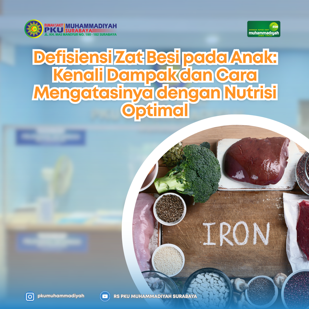 You are currently viewing Defisiensi Zat Besi pada Anak: Kenali Dampak dan Cara Mengatasinya dengan Nutrisi Optimal